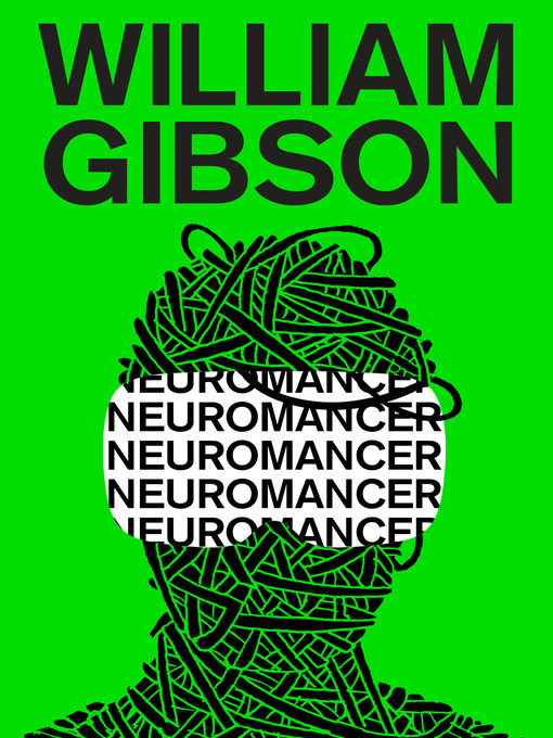 William Gibson创作的Neuromancer作品的详细信息 - 可供借阅